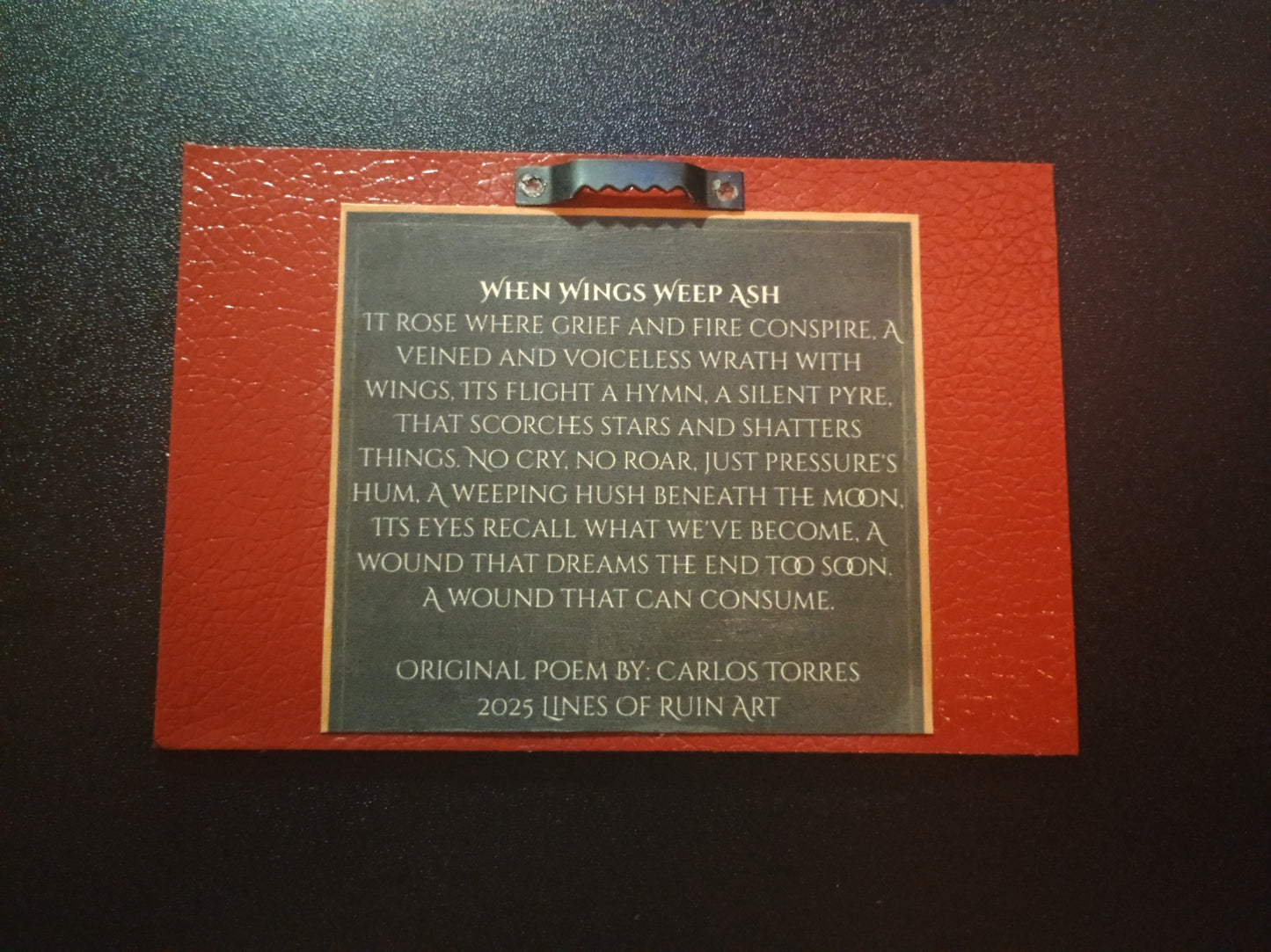 "When Wings Weep Ash" 4x6 Acrylic Art & Poetry Plaque