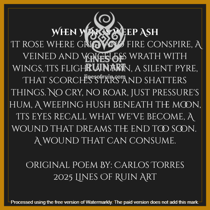 "When Wings Weep Ash" Poetry Print